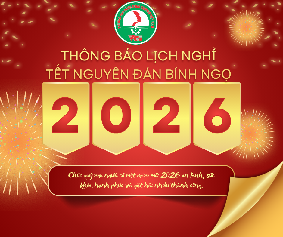 THÔNG BÁO VỀ VIỆC NGHỈ TẾT NGUYÊN ĐÁN BÍNH NGỌ NĂM 2026 ĐỐI VỚI CÁN BỘ, NHÀ GIÁO, NGƯỜI LAO ĐỘNG VÀ HỌC SINH, SINH VIÊN