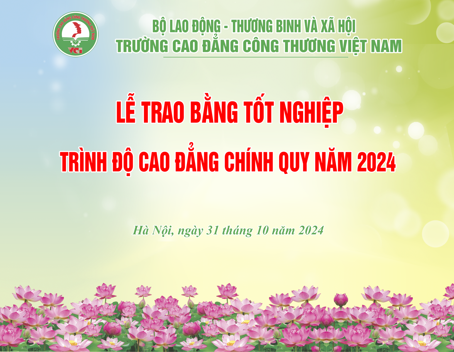 KẾ HOẠCH : Tổ chức Lễ trao bằng tốt nghiệp trình độ cao đẳng